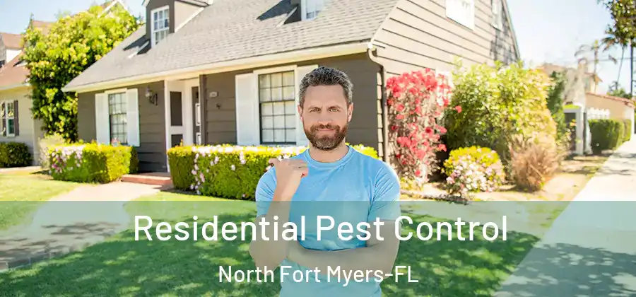 Residential Pest Control North Fort Myers-FL